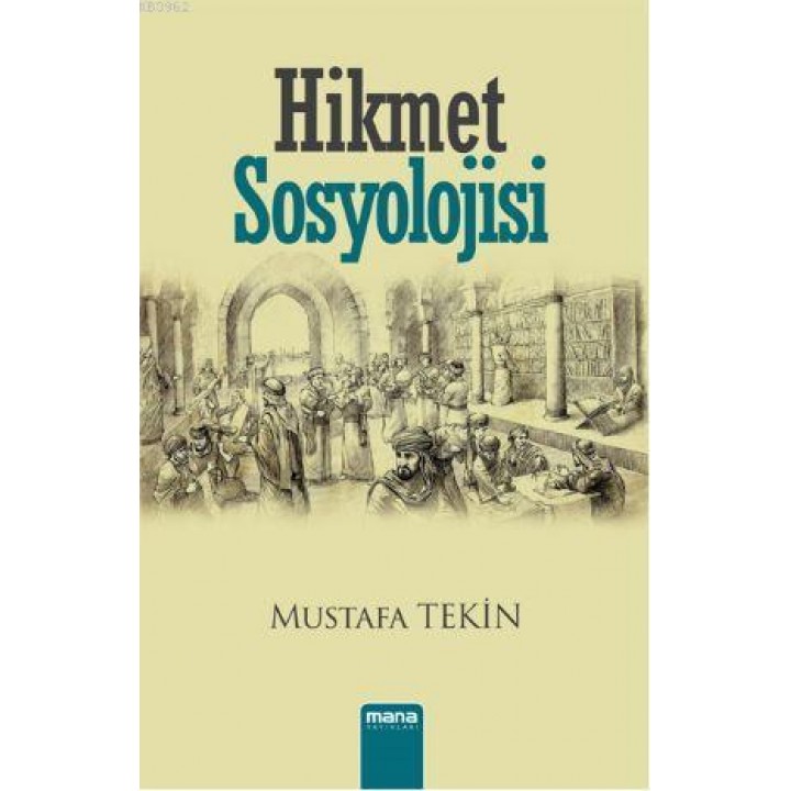 Hikmet Sosyolojisi