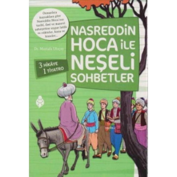Nasreddin Hoca ile Neşeli Sohbetler (4 Kitap Takım)