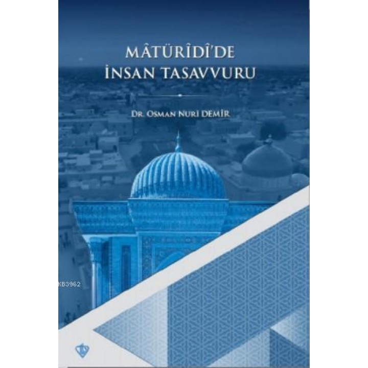 Matüridide İnsan Tasavvuru