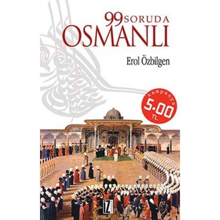 99 Soruda Osmanlı