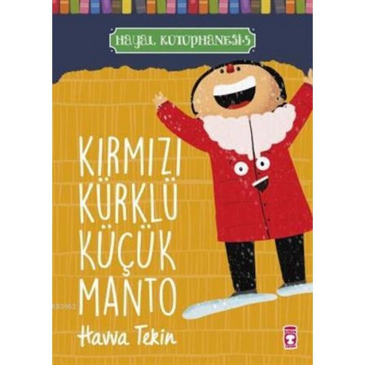 Kırmızı Kürklü Küçük Manto - Hayal Kütüphanesi 5