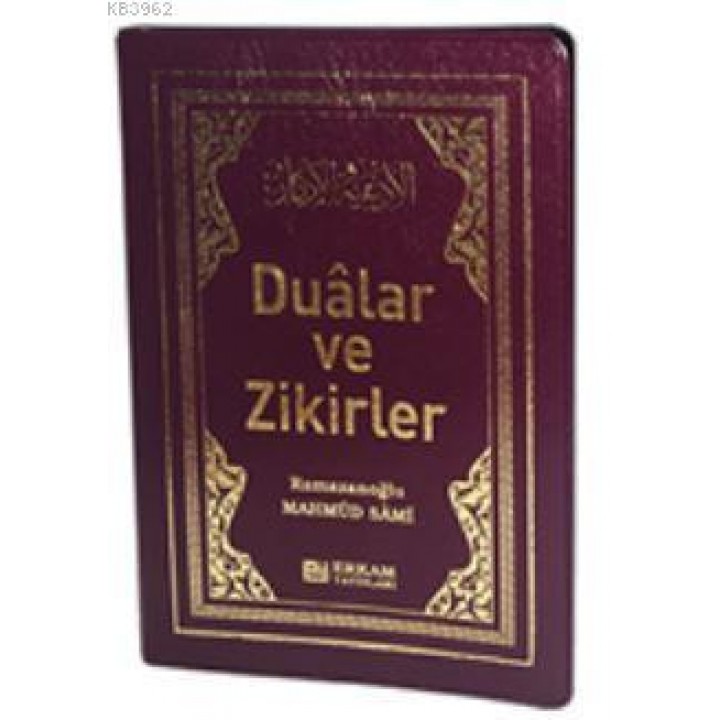 Dualar ve Zikirler