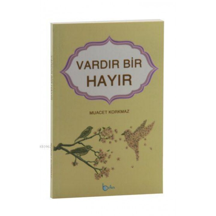 Vardır Bir Hayır