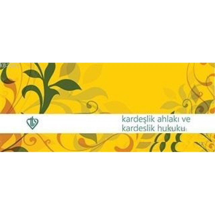 Kardeşlik Ahlakı ve Kardeşlik Hukuku - Hadis Kartelası 10 adet
