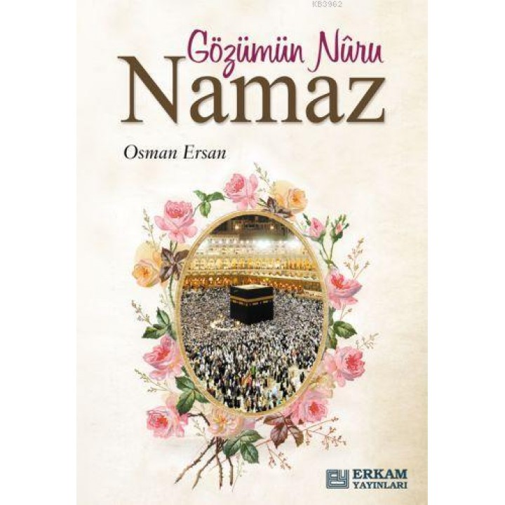Gözümün Nuru Namaz