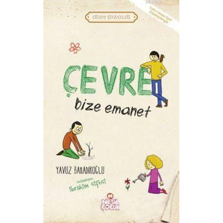Çevre Bize Emanet