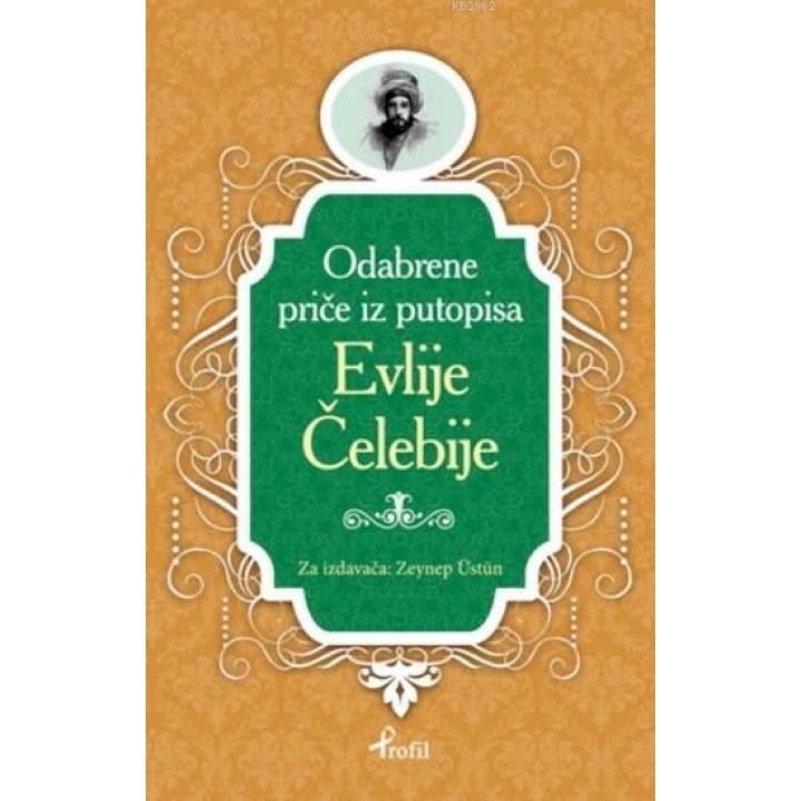 Boşnakça Seçme Hikayeler Evlije Celebije