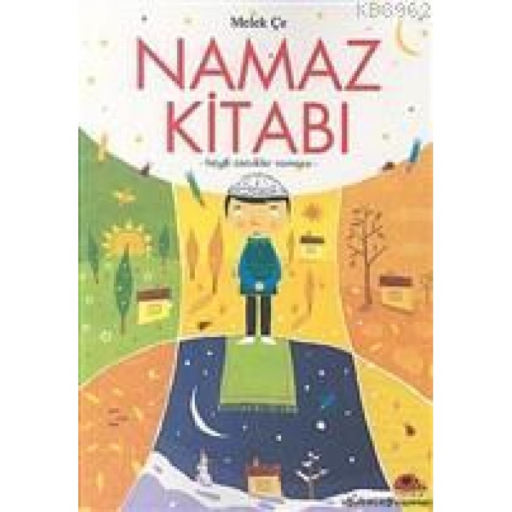 Çocuk ve Namaz Haydi Çocuklar Namaza