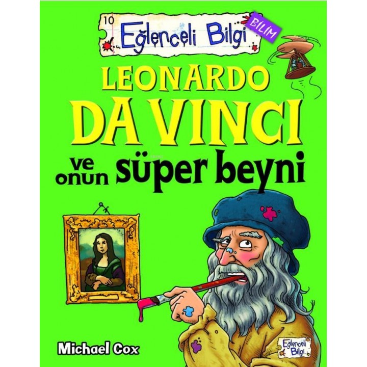 Leonardo Da Vinci ve Onun Süper Beyni