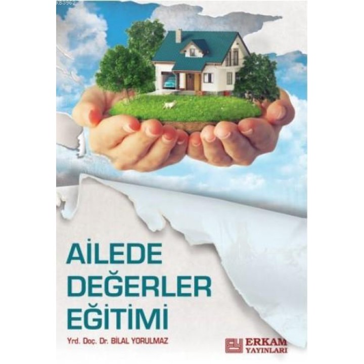 Ailede Değerler Eğitimi