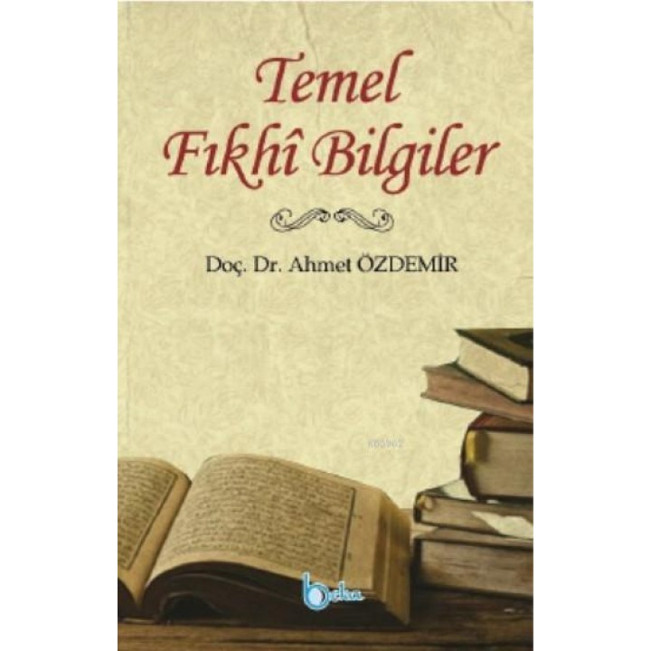 Temel Fıkhi Bilgiler