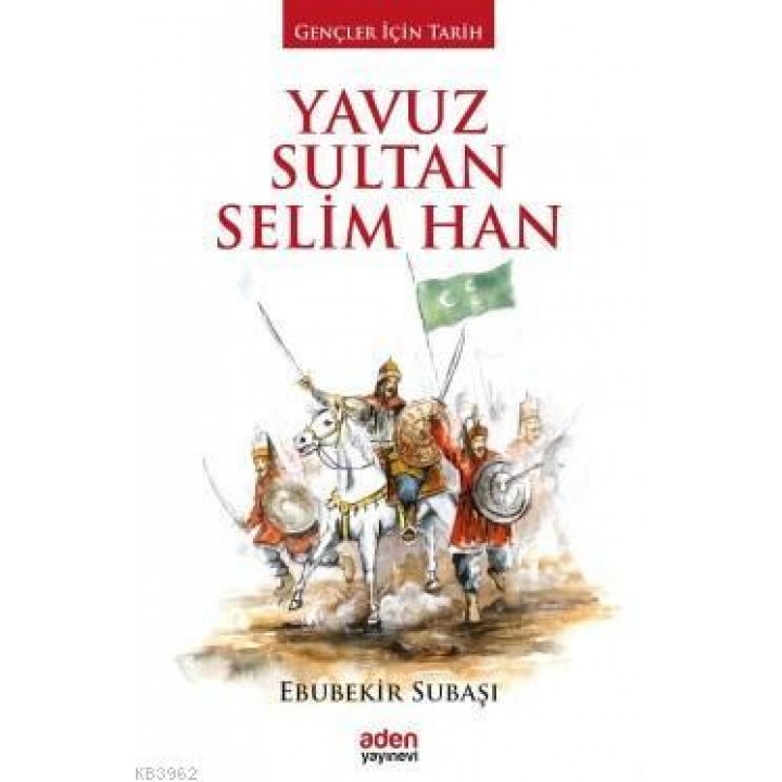 Yavuz Sultan Selim Han