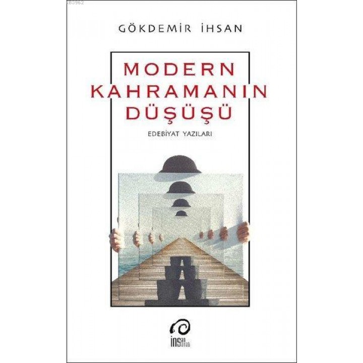 Modern Kahramanın Düşüşü