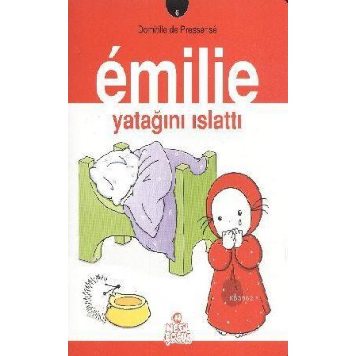 Emilie 6 - Emilie Yatağını Islattı