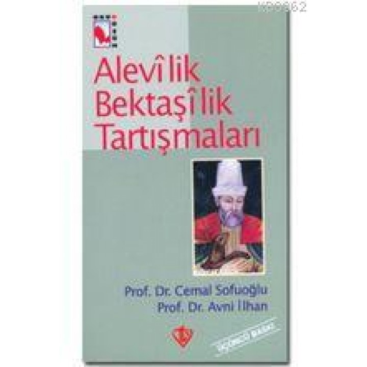 Alevilik Bektaşilik Tartışmaları