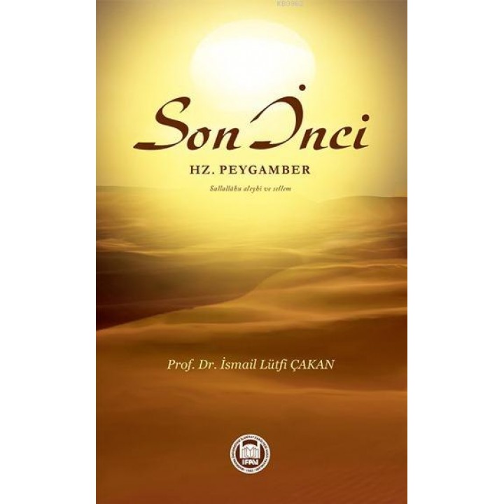 Son İnci Hz. Peygamber Sallallâhu Aleyhi ve Sellem
