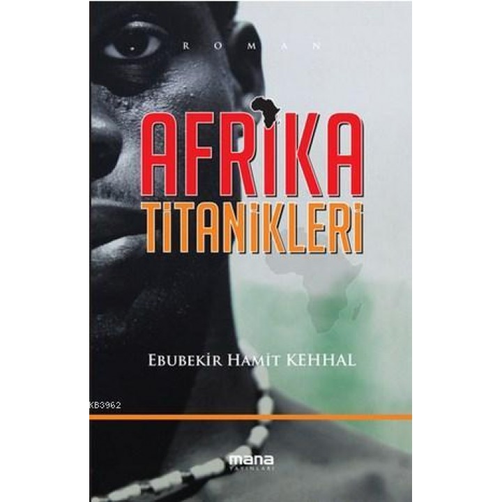Afrika Titanikleri