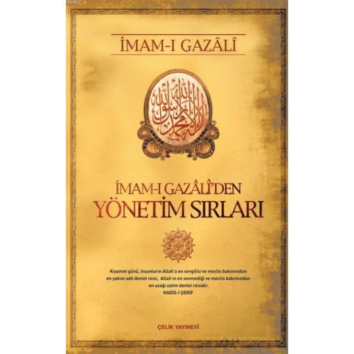 İmam-ı Gazali'den Yönetim Sırları