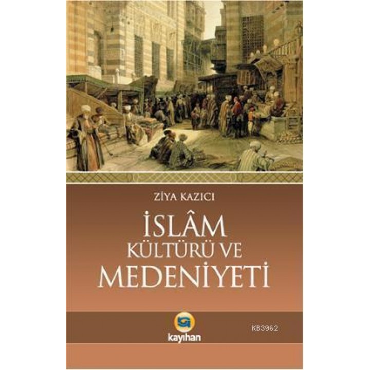 İslam Kültürü ve Medeniyeti