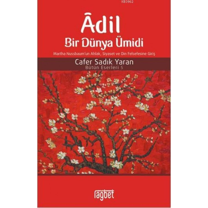 Adil Bir Dünya Ümidi