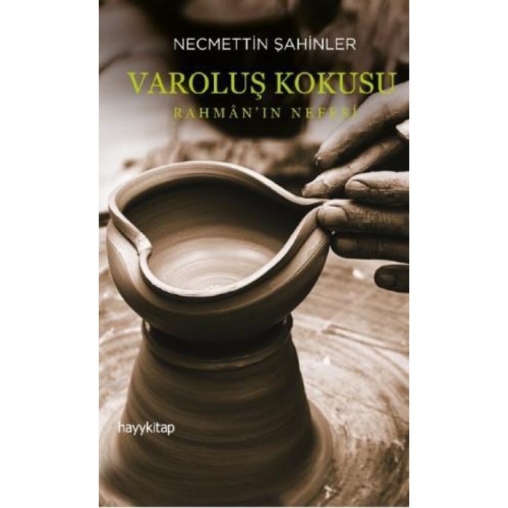 Varoluş Korkusu; Rahmân'ın Nefesi
