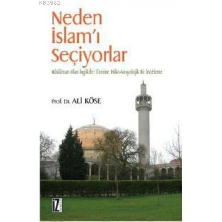 Neden İslam´ı Seçiyorlar
