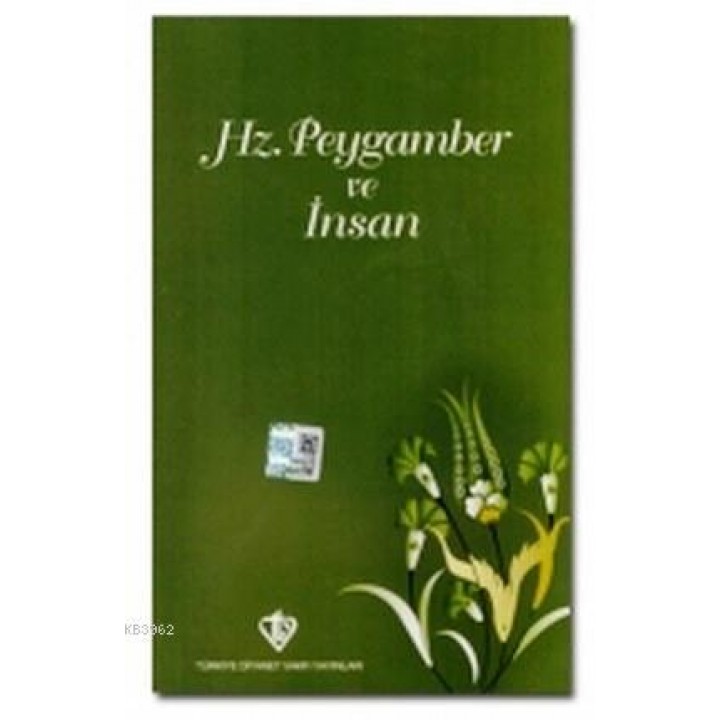 Hz. Peygamber ve İnsan