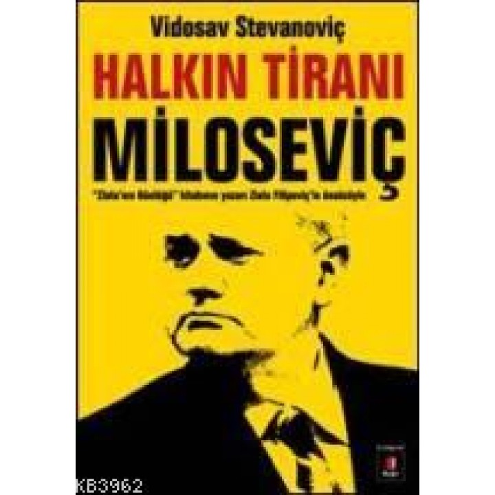 Halkın Tiranı Miloseviç