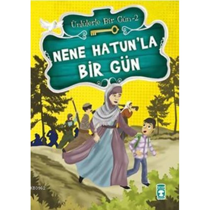 Nene Hatun'la Bir Gün