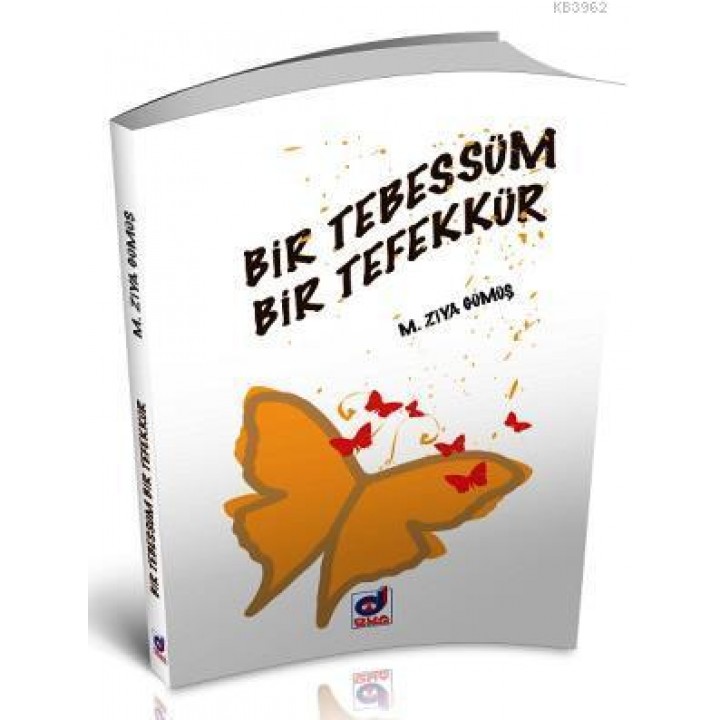 Bir Tebessüm Bir Tefekkür