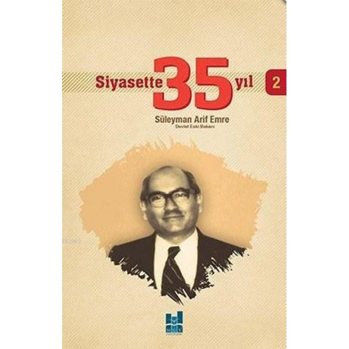 Siyasette 35 Yıl - 2