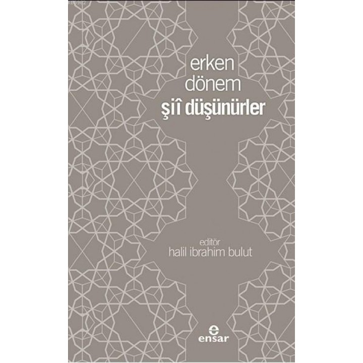 Erken Dönem Şii Düşünürler