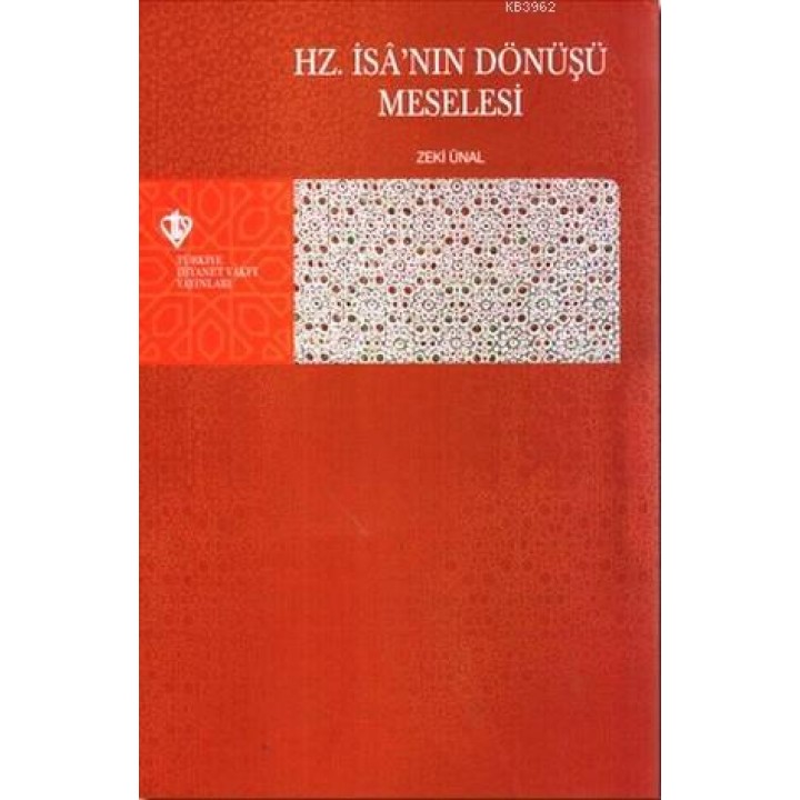 Hz. İsa'nın Dönüşü Meselesi