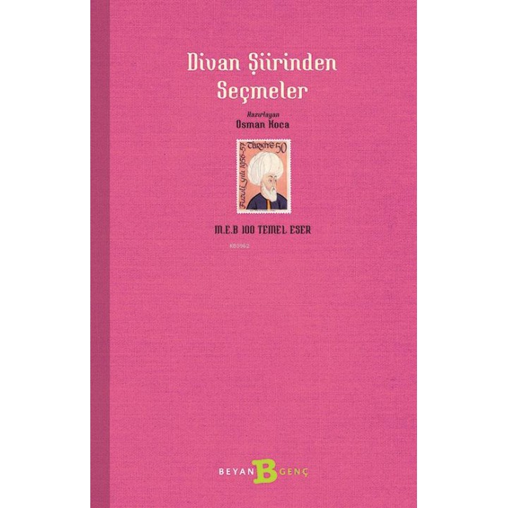 Divan Şiirinden Seçmeler