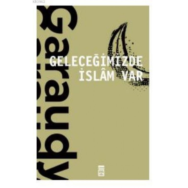 Geleceğimizde İslam Var