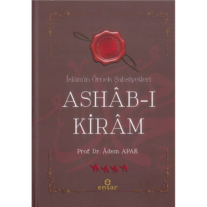 Ashab-ı Kiram İslamın Örnek Şahsiyetleri