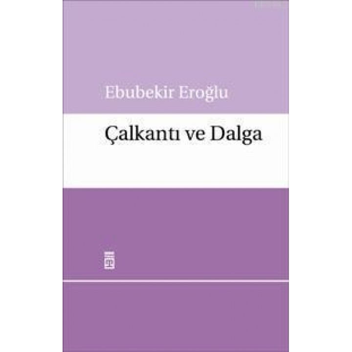 Çalkantı ve Dalga