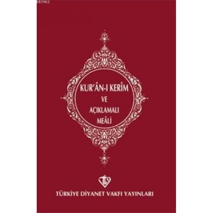 Kur'an-ı Kerim ve Açıklamalı Meali (Cep Boy)