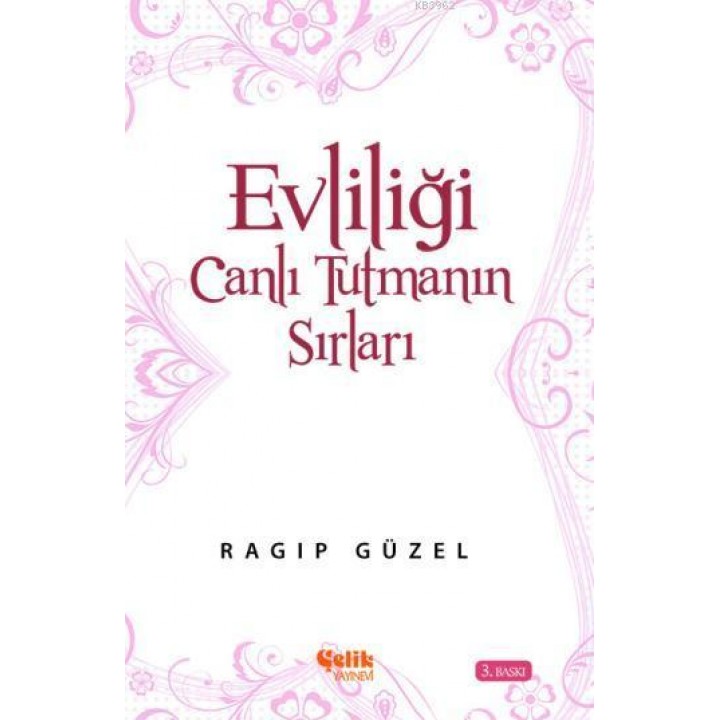 Evliliği Canlı Tutmanın Sırları