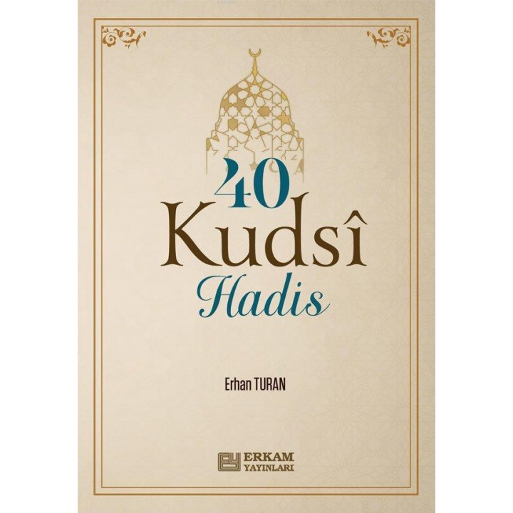 40 Kudsi Hadis