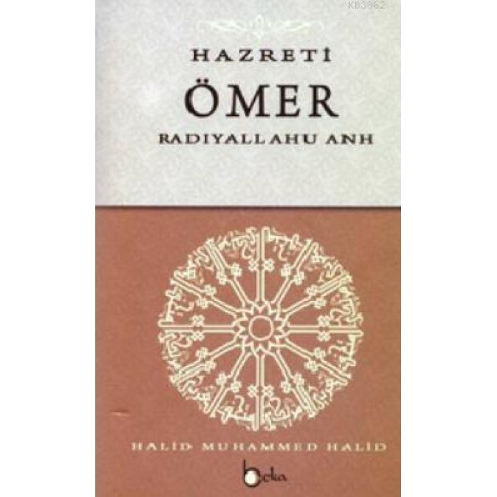 Hazreti Ömer (Radıyallahu Anh)