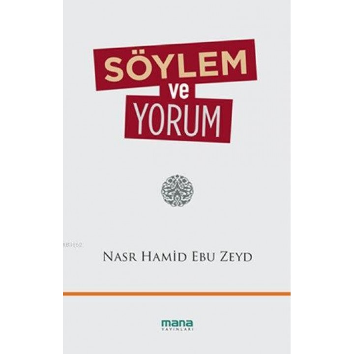 Söylem ve Yorum