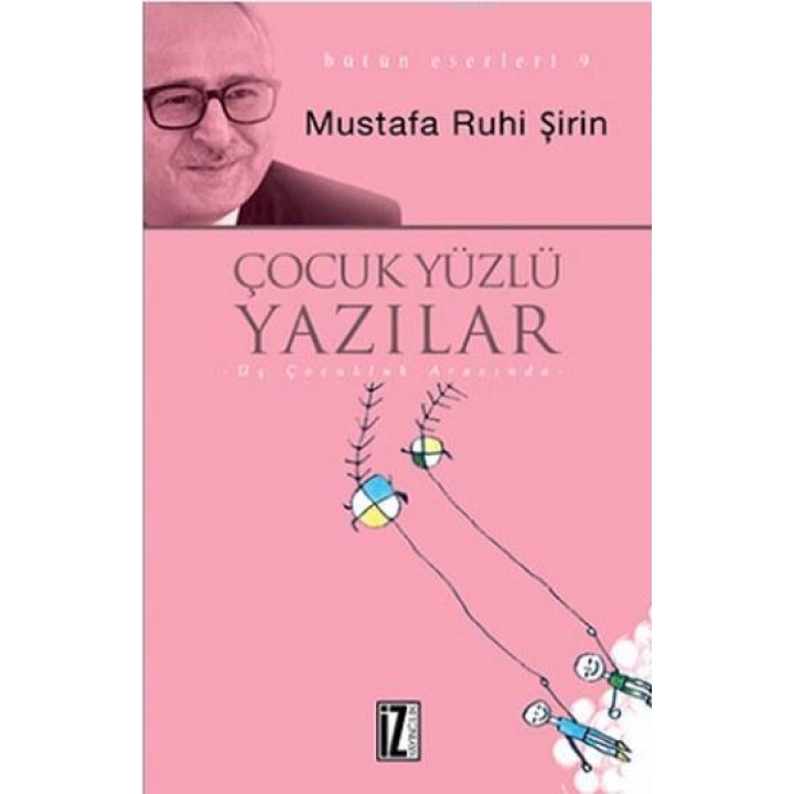 Çocuk Yüzlü Yazılar