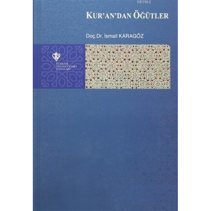 Kur'an'dan Öğütler