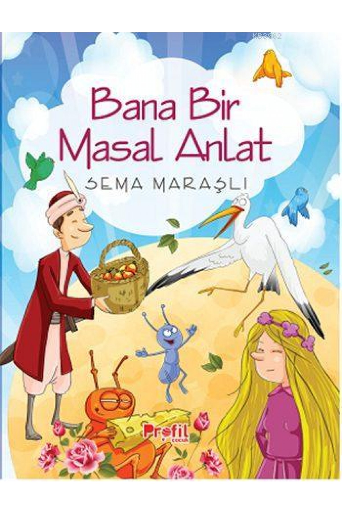 Bana Bir Masal Anlat
