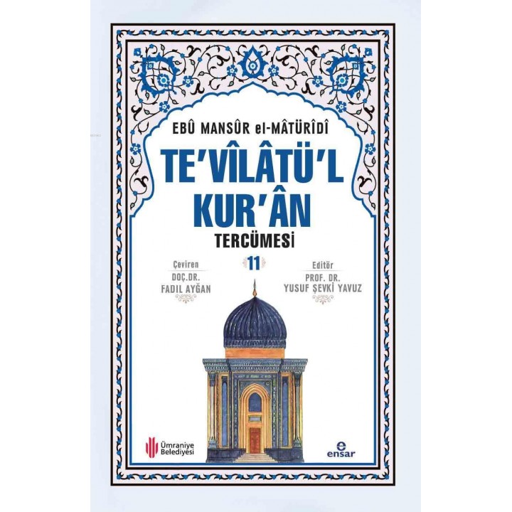 Te'vîlâtül Kur'ân Tercümesi 11