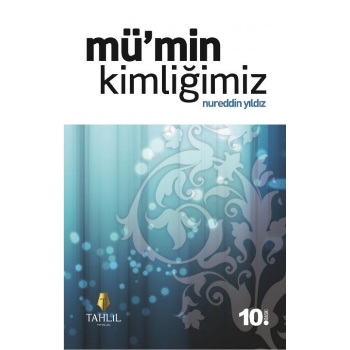 Mü'min Kimliğimiz