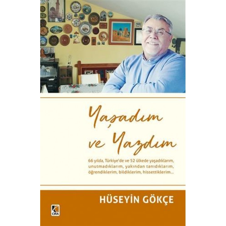 Yaşadım ve Yazdım