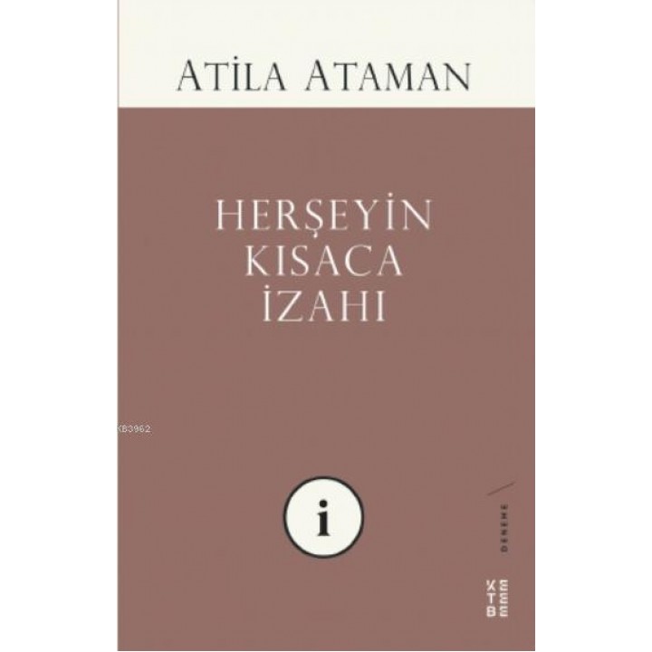 Herşeyin Kısaca İzahı