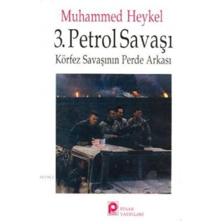 3. Petrol Savaşı; Körfez Savaşının Perde Arkası